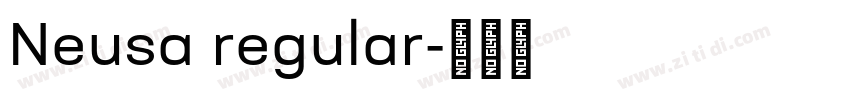 Neusa regular字体转换 Neusa regular字体转换